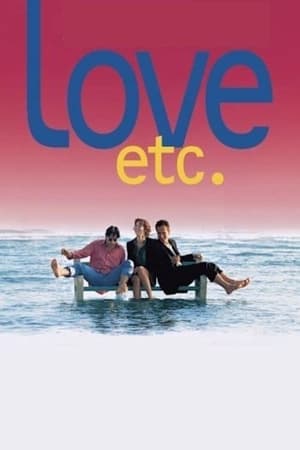 Love, etc. watch Love, etc.