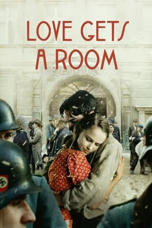 watch Love Gets a Room