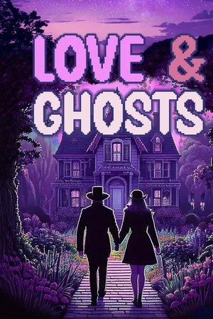Love & Ghosts watch Love & Ghosts