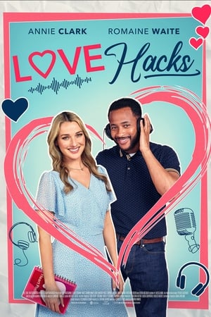 Love Hacks watch Love Hacks