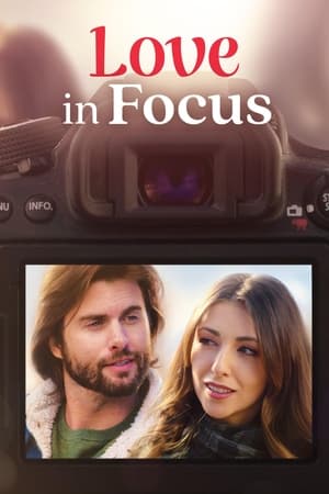 Love in Focus watch Love in Focus