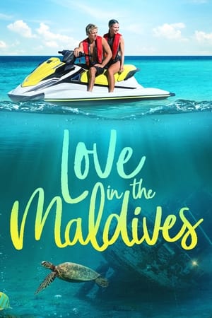 Love in the Maldives watch Love in the Maldives