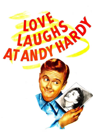 Love Laughs at Andy Hardy watch Love Laughs at Andy Hardy