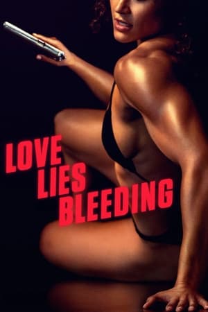 Love Lies Bleeding watch Love Lies Bleeding