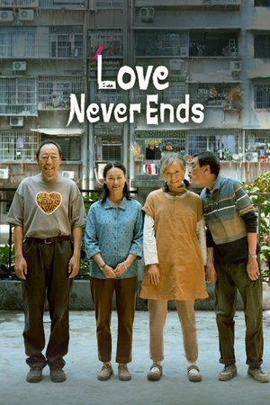 Love Never Ends watch Love Never Ends
