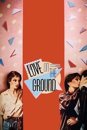 Love on the Ground watch Love on the Ground