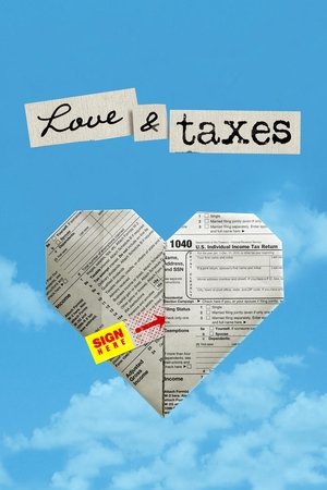 Love & Taxes watch Love & Taxes