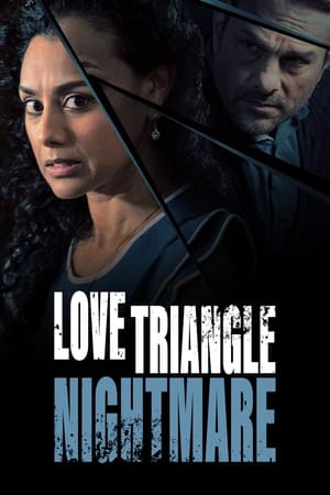 watch Love Triangle Nightmare