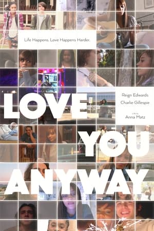 Love You Anyway watch Love You Anyway