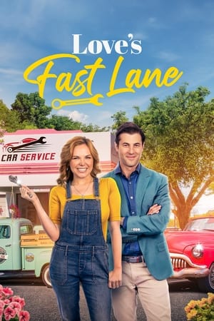 Love's Fast Lane watch Love's Fast Lane