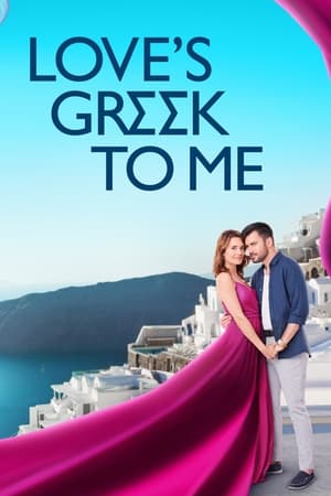 Love's Greek to Me watch Love's Greek to Me