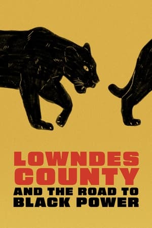 Lowndes County and the Road to Black Power watch Lowndes County and the Road to Black Power