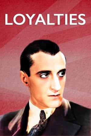 watch Loyalties