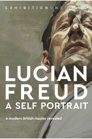 Lucian Freud: A Self Portrait watch Lucian Freud: A Self Portrait