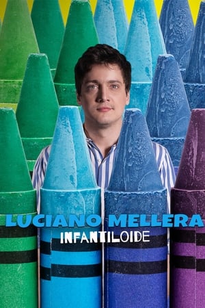 Luciano Mellera: Infantiloide watch Luciano Mellera: Infantiloide
