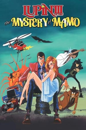 Lupin the Third: The Mystery of Mamo watch Lupin the Third: The Mystery of Mamo