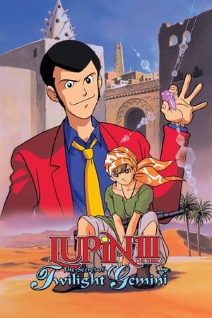 Lupin the Third: The Secret of Twilight Gemini watch Lupin the Third: The Secret of Twilight Gemini