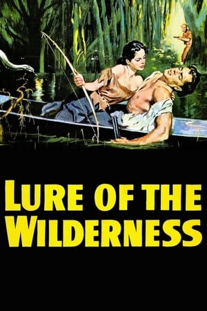 Lure of the Wilderness watch Lure of the Wilderness