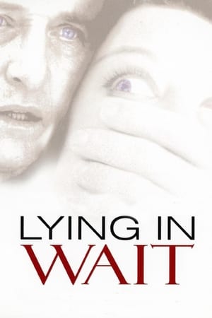 Lying in Wait watch Lying in Wait