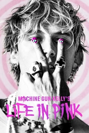 watch Machine Gun Kelly's Life In Pink