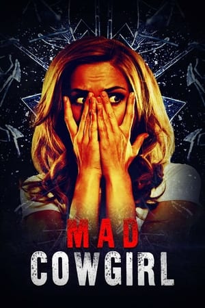watch Mad Cowgirl