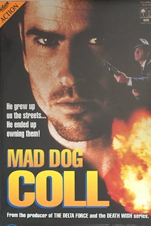Mad Dog Coll watch Mad Dog Coll