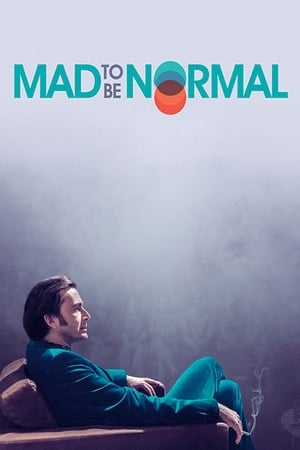 Mad to Be Normal watch Mad to Be Normal