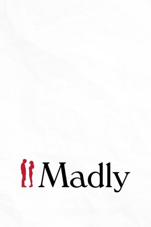 watch Madly