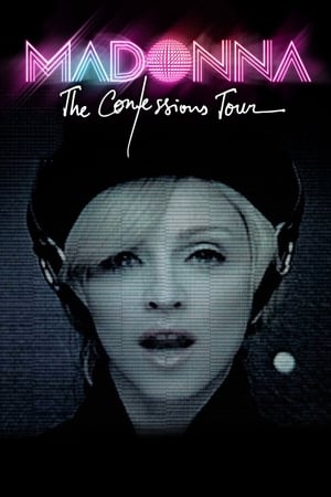 Madonna: The Confessions Tour watch Madonna: The Confessions Tour