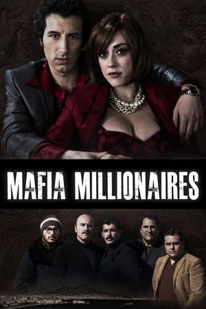 Mafia Millionaires watch Mafia Millionaires