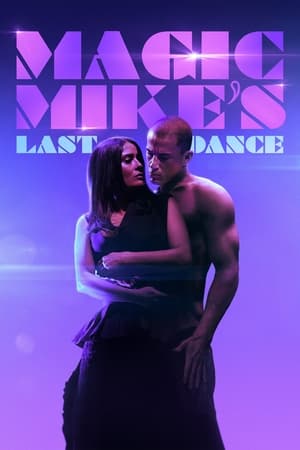 Magic Mike's Last Dance watch Magic Mike's Last Dance