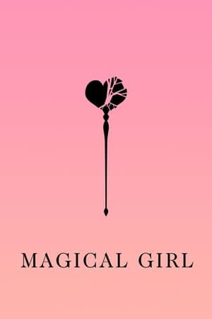 Magical Girl watch Magical Girl