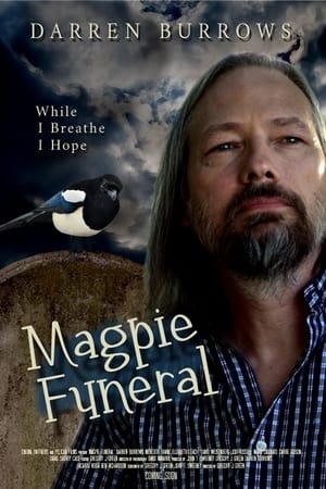 Magpie Funeral watch Magpie Funeral