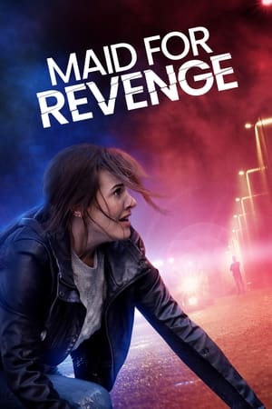 Maid for Revenge watch Maid for Revenge