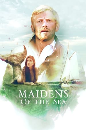 Maidens of the Sea watch Maidens of the Sea