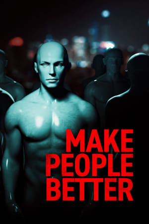 Make People Better watch Make People Better