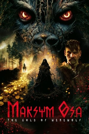 Maksym Osa: The Gold of Werewolf watch Maksym Osa: The Gold of Werewolf