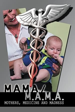 Mama/M.A.M.A. watch Mama/M.A.M.A.