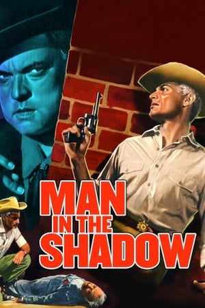 Man in the Shadow watch Man in the Shadow