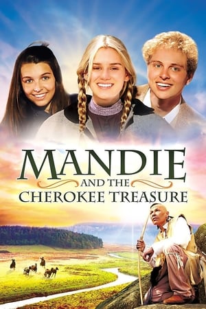 Mandie and the Cherokee Treasure watch Mandie and the Cherokee Treasure
