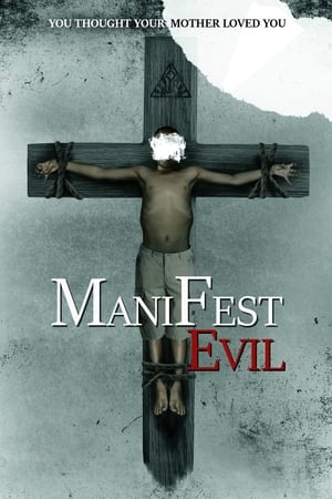 Manifest Evil watch Manifest Evil