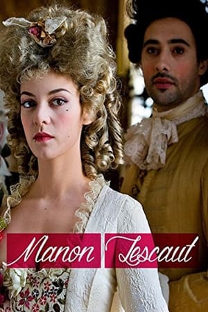 Manon Lescaut watch Manon Lescaut