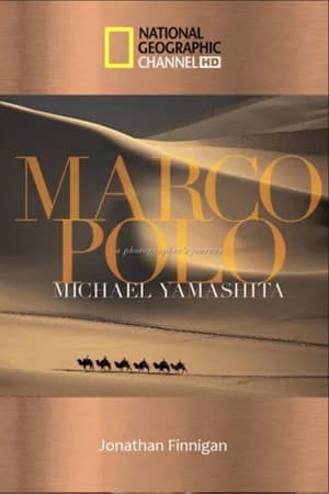 Marco Polo: The China Mystery Revealed watch Marco Polo: The China Mystery Revealed