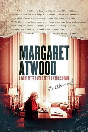 Margaret Atwood: A Word After a Word After a Word Is Power watch Margaret Atwood: A Word After a Word After a Word Is Power