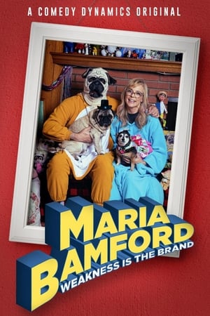 Maria Bamford: Weakness Is the Brand watch Maria Bamford: Weakness Is the Brand