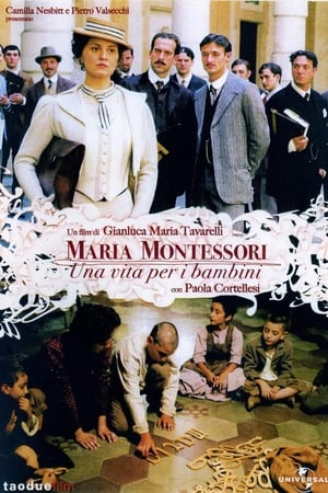 Maria Montessori: una vita per i bambini watch Maria Montessori: una vita per i bambini