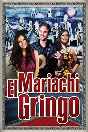 Mariachi Gringo watch Mariachi Gringo
