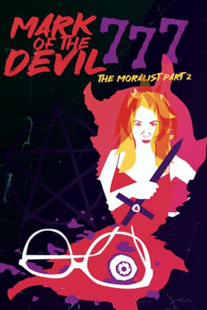 Mark of the Devil 777: The Moralist, Part 2 watch Mark of the Devil 777: The Moralist, Part 2