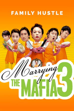 Marrying The Mafia 3: Family Hustle watch Marrying The Mafia 3: Family Hustle