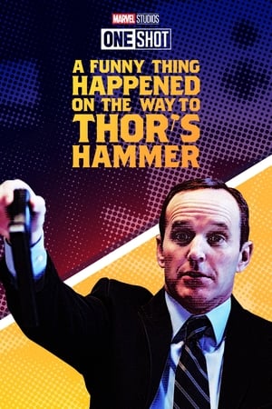 Marvel One-Shot: A Funny Thing Happened on the Way to Thor's Hammer watch Marvel One-Shot: A Funny Thing Happened on the Way to Thor's Hammer